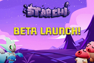 Starchi Beta Program