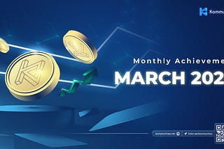 Kommunitas March 2026 Monthly Achievement