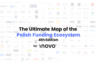 💰The ultimate map of the Polish funding ecosystem — 2023 summary