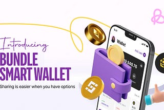 Introducing Bundle Smart Wallet