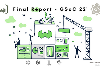 GSoC 2022 Final Report