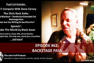 Episode #62: Backstage Pass