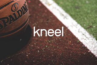 For the love of sports, we bring to you, kneel…