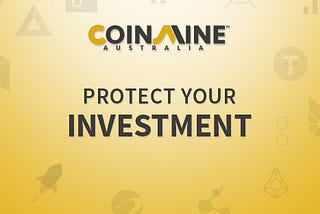 Protect your investment with Coin Mine Australia’s guide to fakes, scammers, and frauds