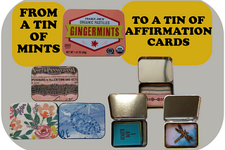 Turn a Mint Tin into an Affirmation Box, a Sewing Kit, or More