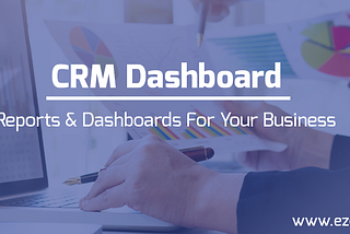 Modern CRM Analytics for your Business — A Guideline to a Sales Manager