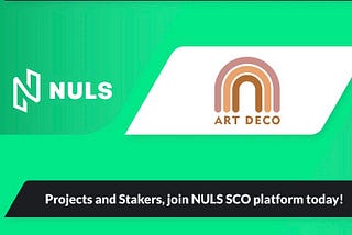 Guide to Participating in ARTDECO Launch on NULS SCO