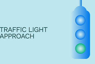 The “Traffic Light” Approach to Problem Solving