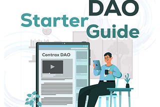 Contrax DAO Starter Guide