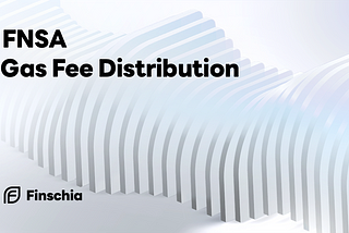 FNSA Gas Fee Distribution