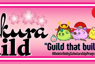 Introducing Sakura Guild