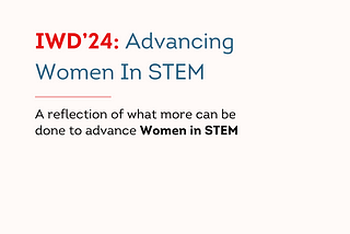 IWD24: Advancing Women in STEM