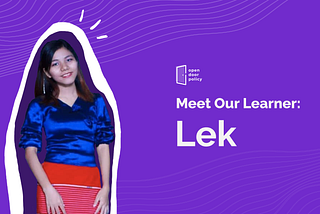 Open Door Learners: How Lek Applied Growth Mindset to Her Teaching Career