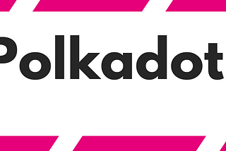 Is Polkadot Dying Or Delivering the Promise?