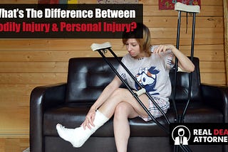 What’s The Difference Between Bodily Injury & Personal Inju?