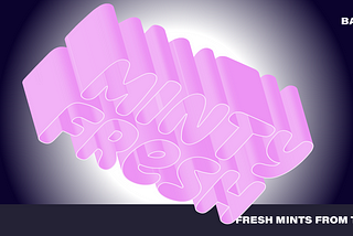 Minty Fresh — Edition 50