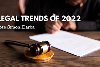 Legal Trends of 2022