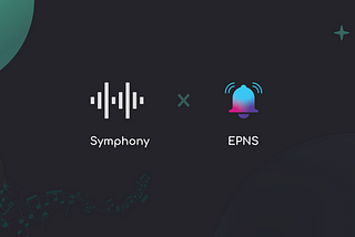EPNS x Symphony