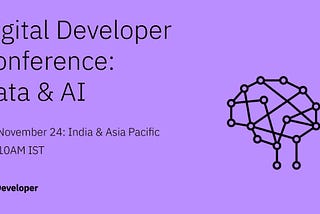 Digital Developer Conference: Data & AI. Nov 24, 2020