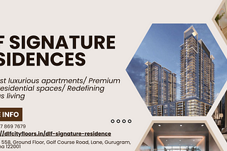 DLF Signature Residences: Elevating Luxury Living