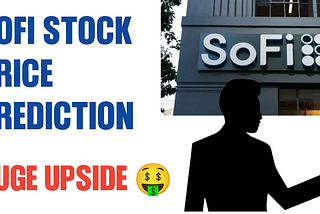 Sofi Stock Price Prediction 2025