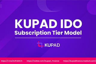 KUPAD IDO Subscription Tier Model