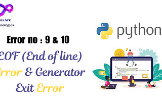 EOFError and GeneratorExit: Demystifying Python’s Unique Exceptions