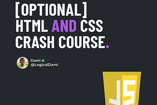 Section 6 — [OPTIONAL] HTML & CSS Crash Course