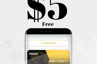 Why we give free $5 to every FXKudi card user