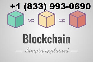 Blockchain Customer service Number +1 (833) 993–0690 Sometimes password does not work in…