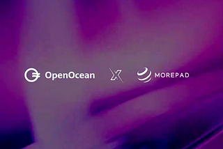 Unlocking the Future of Cross-Chain Trading with @OpenOceanGlobal and MOREPad