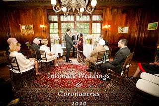Coronavirus and the Extremely Intimate Weddings