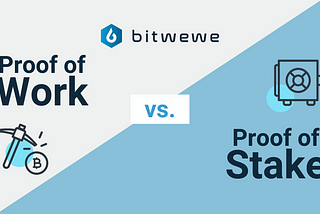 Proof of Work vs. Proof of Stake