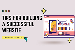 Tips for building a successful website