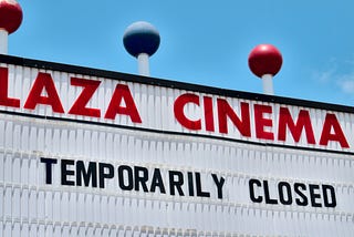 Closed Cinema because of Covid-19
