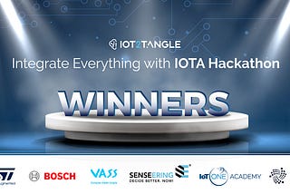 Integrate Everything with IOTA Hackathon Winners Announcement