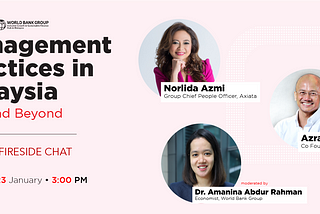 YCM Fireside Chat: Management Practices in Malaysia — 2021 and Beyond
