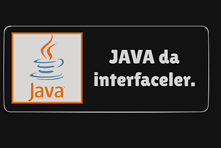 Java’da interface’ler