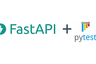 Testing FastAPI Endpoints