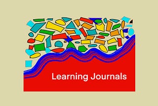 Learning Journals — What the Heck are They?