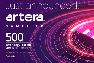 Artera was just named to the Deloitte Technology Fast500 list for the 4th year in a row!