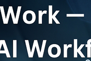 Part-3: Preparing for a Post-AI Workforce — The Human Element in the Age of AI