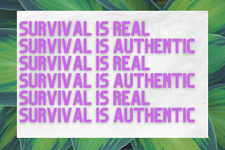 Challenging notions of authenticity: Is trans survival not authentic?