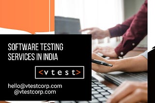 The Role of a Software Testing Company in Shaping Digital Solutions