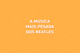 Beatles pauleira