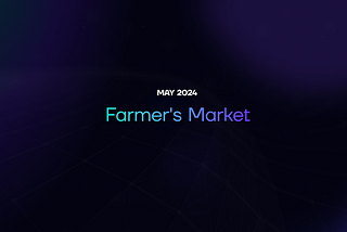 Ethernity’s Farmers Market May 2024