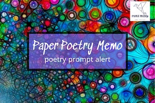 Paper Poetry Memo — April Poetry Prompt Alert