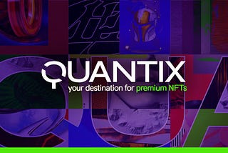 Introducing Quantix