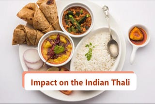 Rethinking Indian Thali for a Healthier Lifestyle