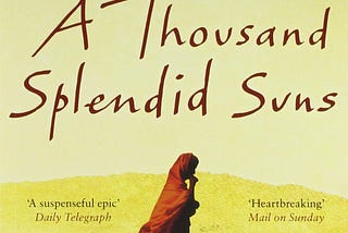 A Thousand Splendid Suns